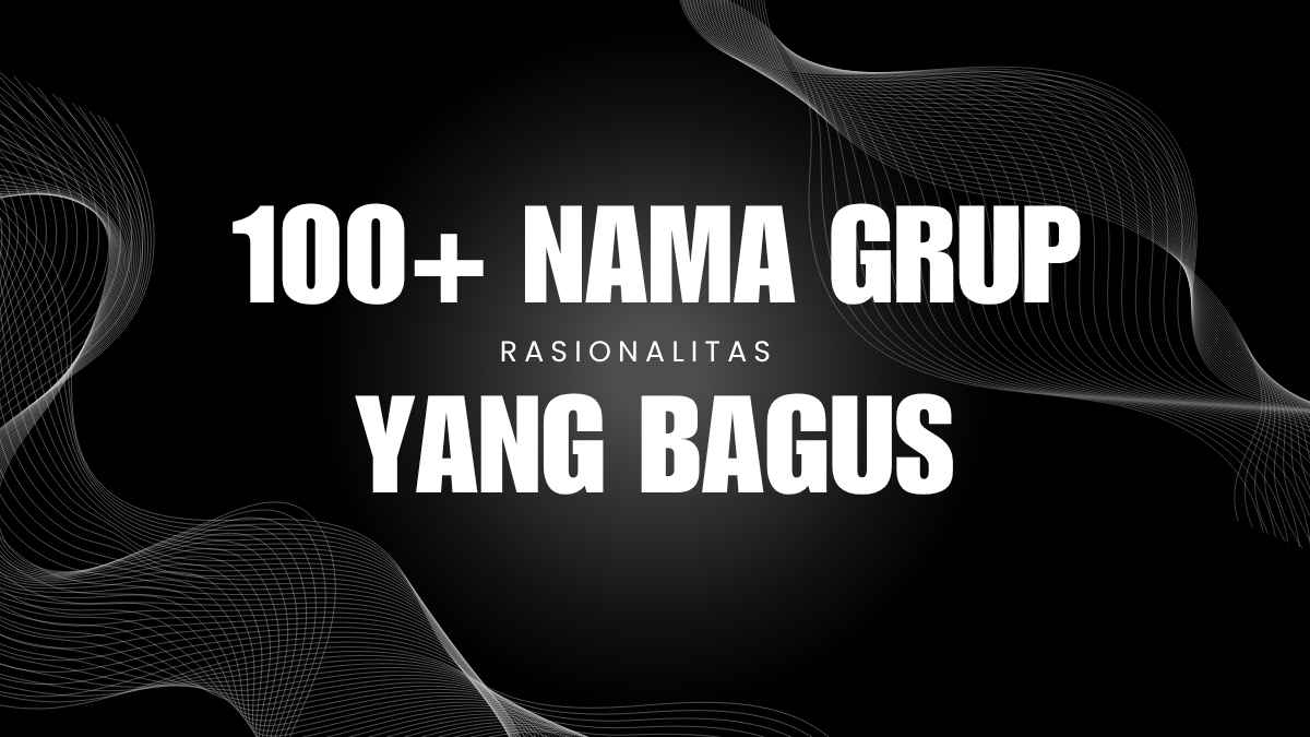 Nama Grup yang Bagus